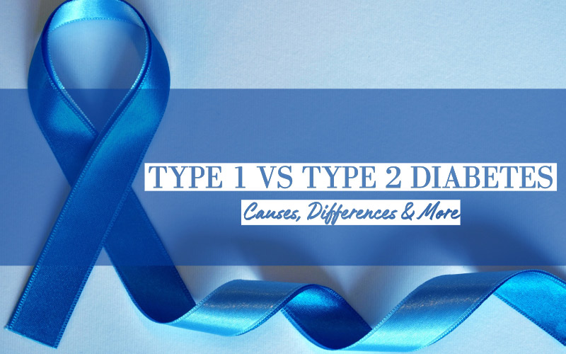 Type 1 vs Type 2 Diabetes - Causes, Differences & More Awareness Ribbon