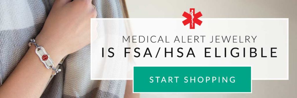 Medical Alert Jewelry Is FSA/HSA Eligible